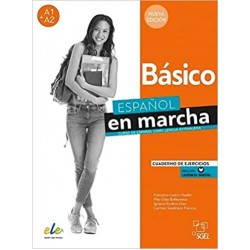 NUEVO ESPANOL EN MARCHA A1 + A2 BASICO EJERCICIOS NUEVO ESPANOL EN MARCHA A1 + A2 BASICO EJERCICIOS